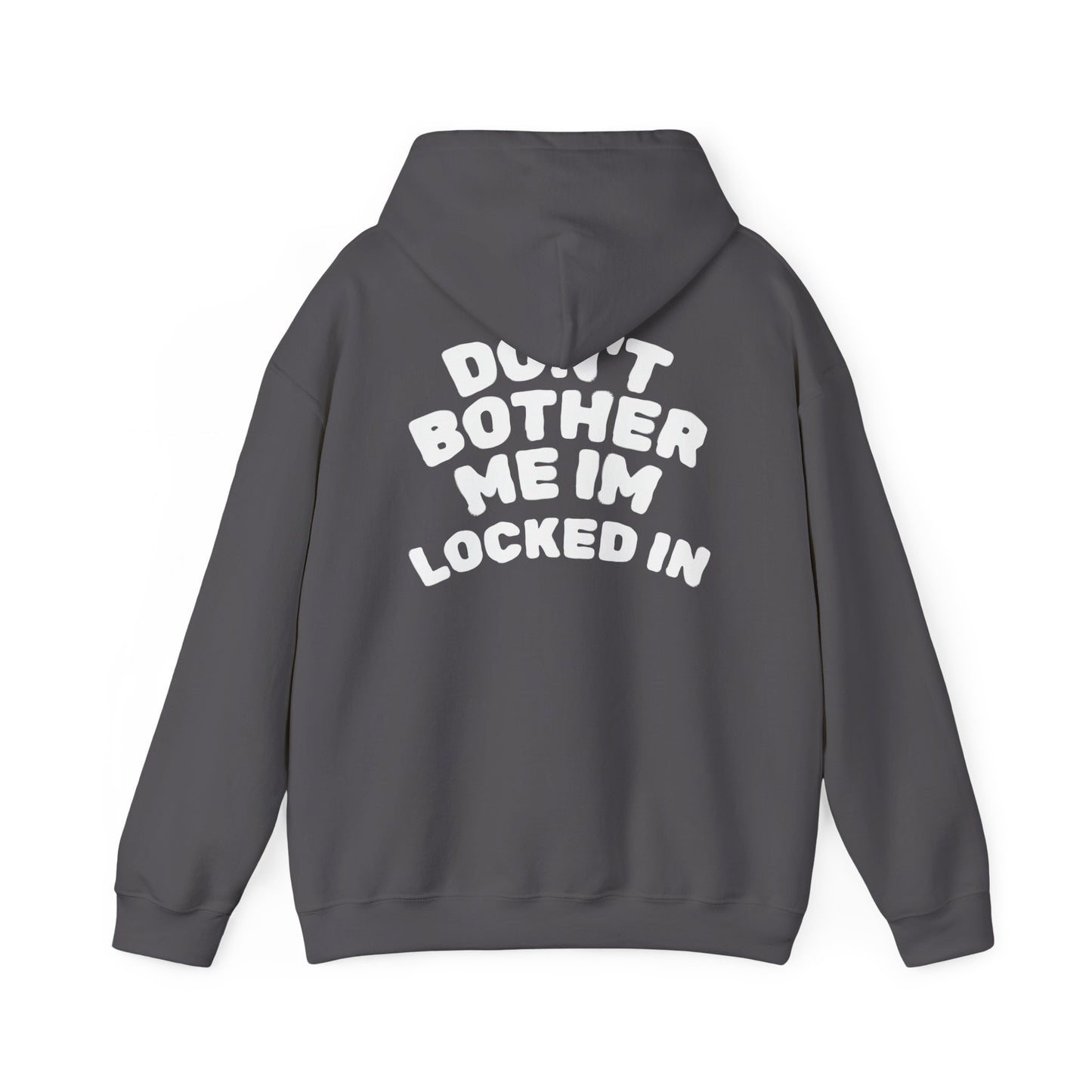 "LOCKED IN" HOODIE