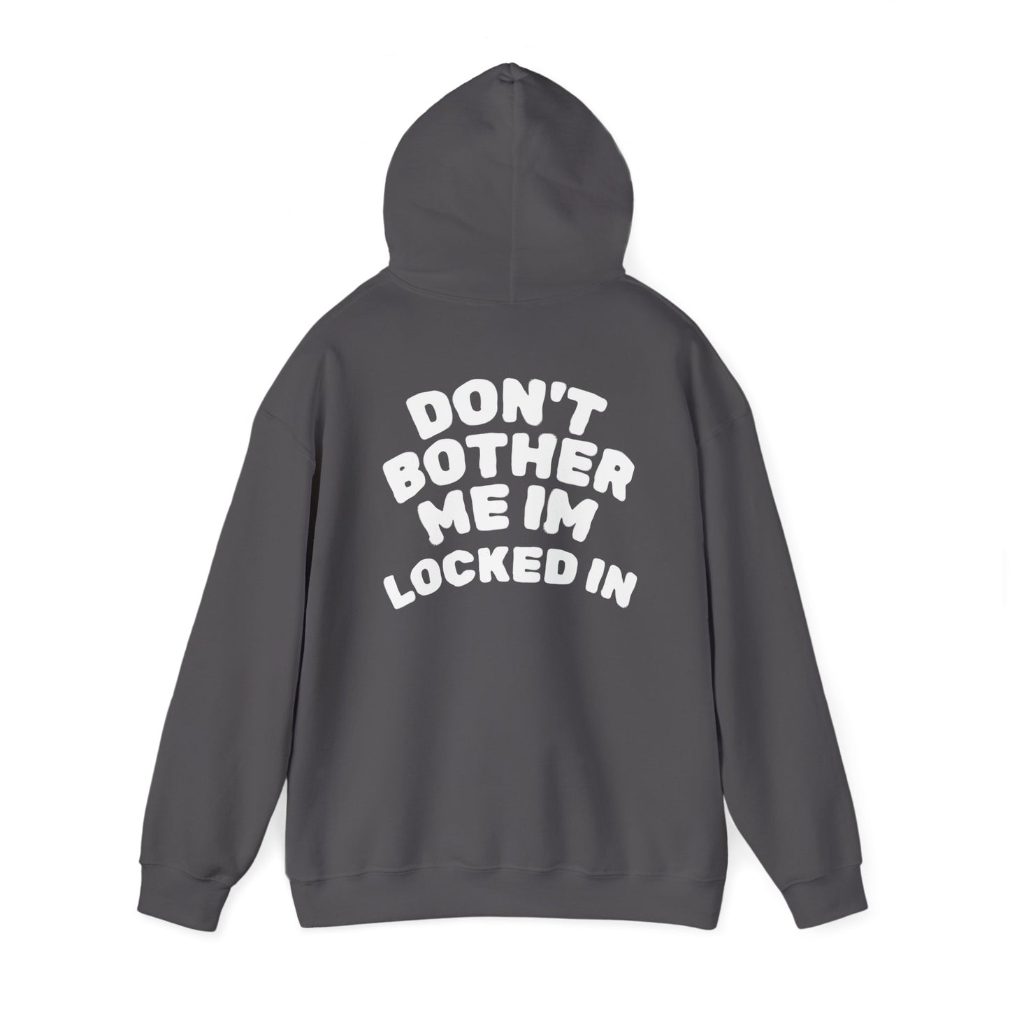 "LOCKED IN" HOODIE